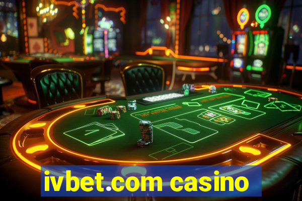 ivbet.com casino