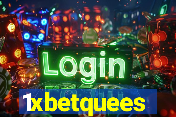 1xbetquees