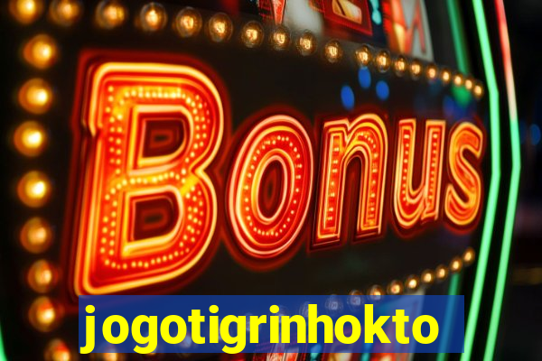 jogotigrinhokto
