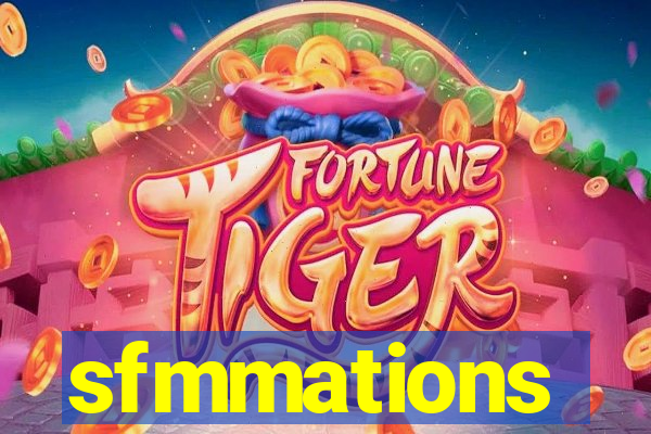 sfmmations