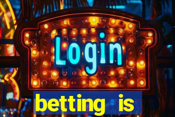 betting is currently unavailable