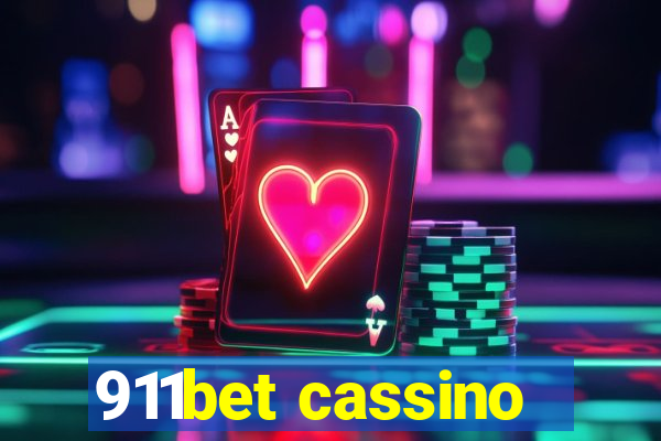 911bet cassino