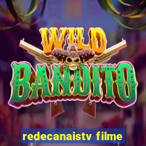 redecanaistv filme