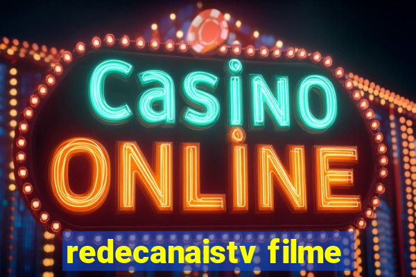redecanaistv filme