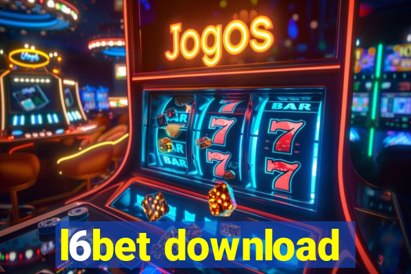 l6bet download