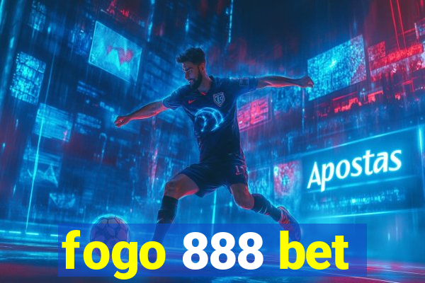fogo 888 bet