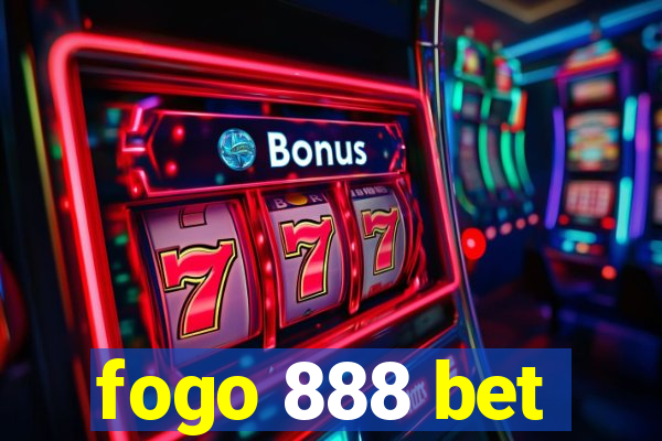 fogo 888 bet