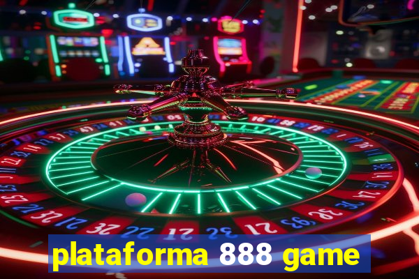 plataforma 888 game