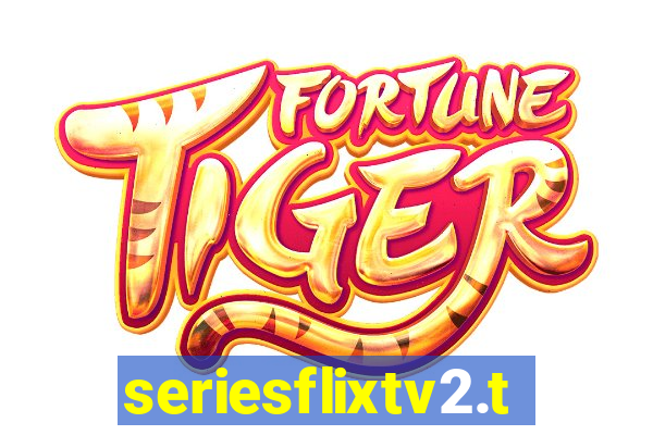 seriesflixtv2.to
