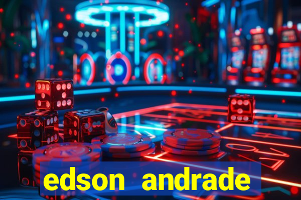 edson andrade santos junior cardiologista