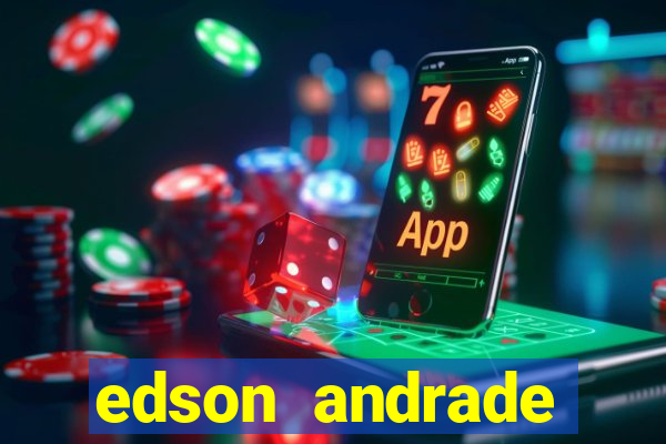 edson andrade santos junior cardiologista