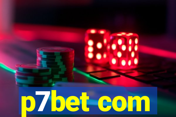 p7bet com
