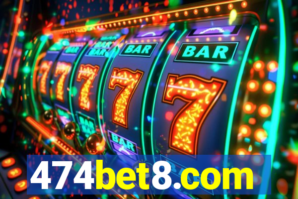 474bet8.com