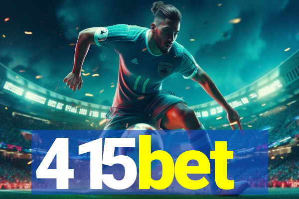 415bet
