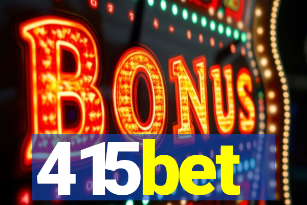 415bet