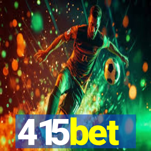 415bet