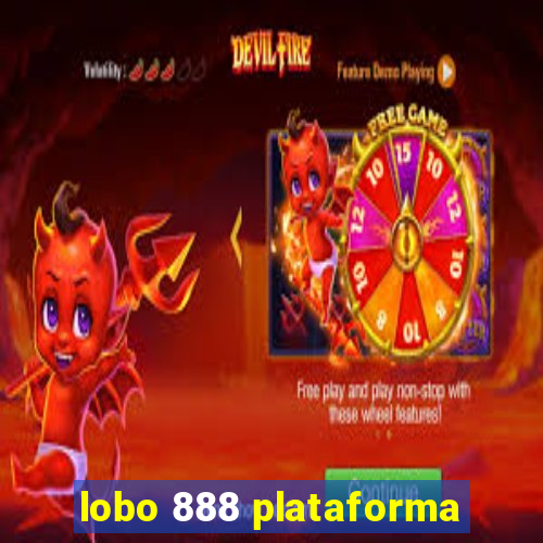 lobo 888 plataforma