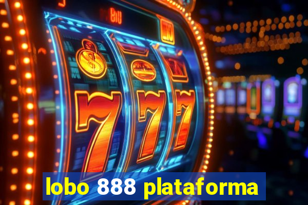 lobo 888 plataforma