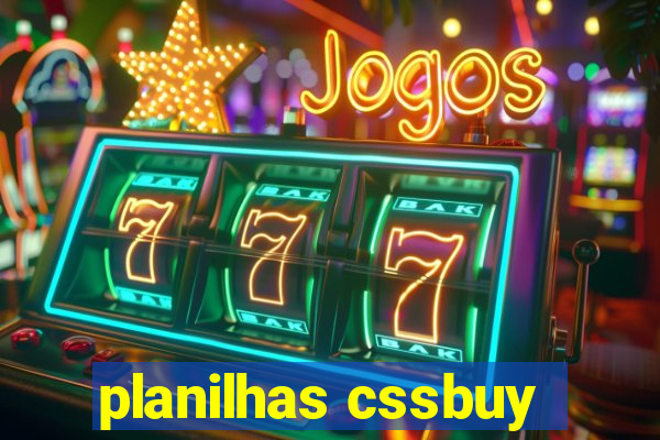 planilhas cssbuy