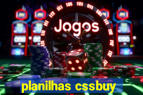 planilhas cssbuy
