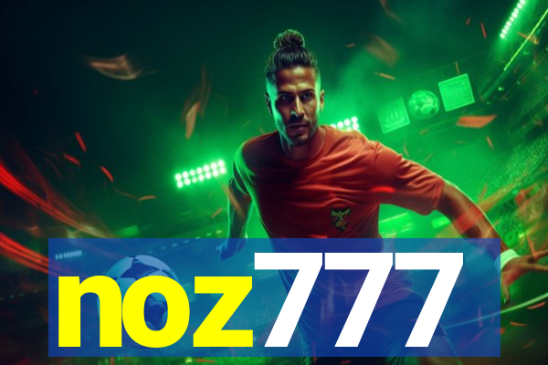 noz777