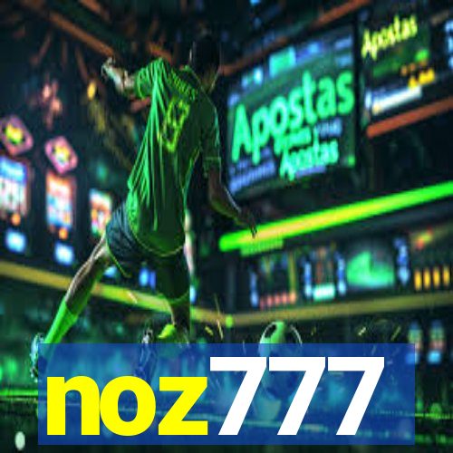 noz777