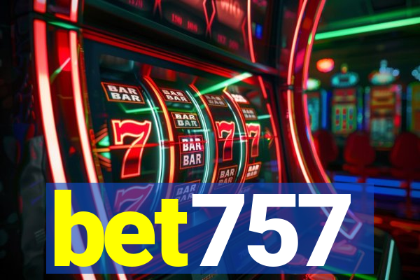 bet757
