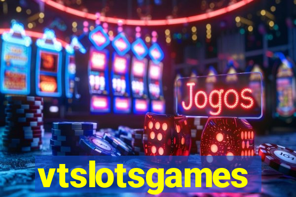 vtslotsgames