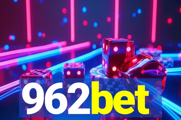 962bet