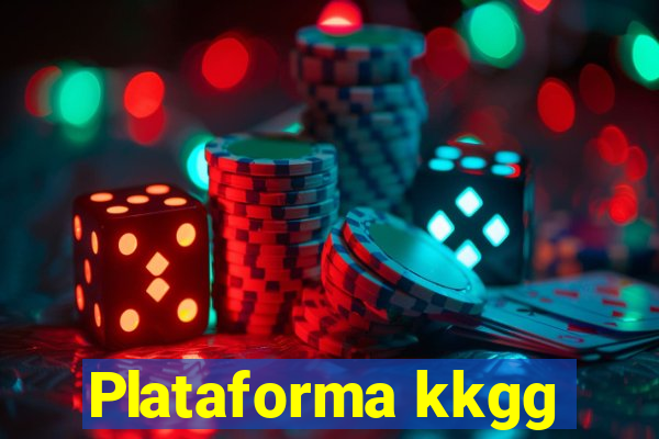 Plataforma kkgg