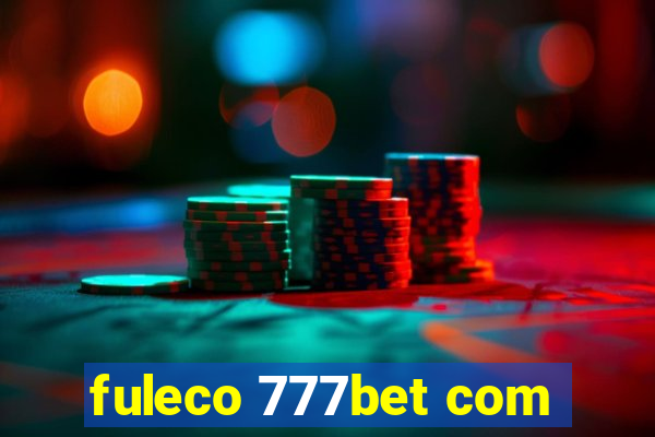 fuleco 777bet com
