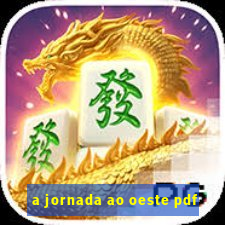 a jornada ao oeste pdf