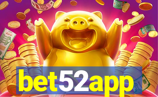 bet52app