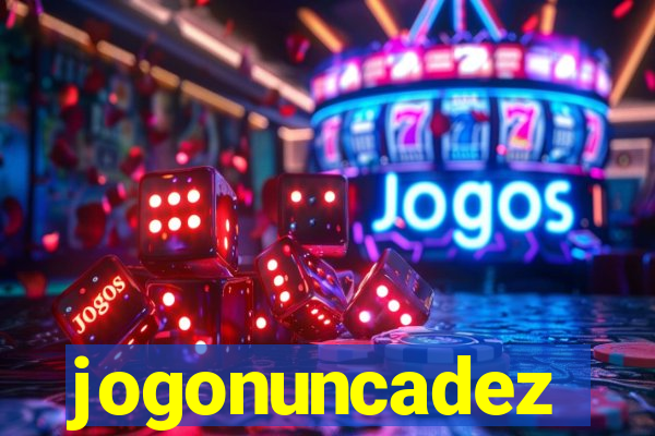 jogonuncadez