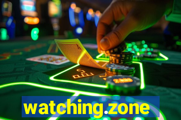 watching.zone