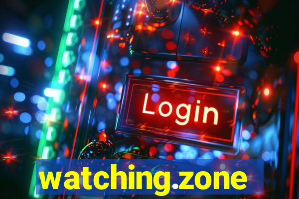 watching.zone