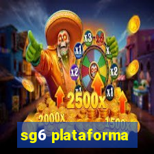 sg6 plataforma