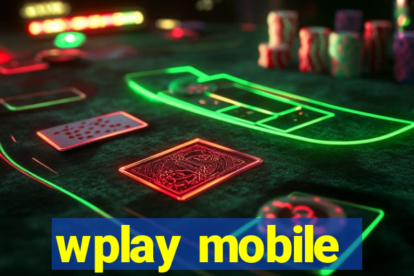 wplay mobile