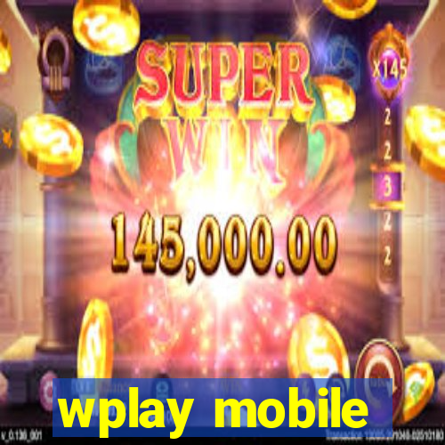 wplay mobile