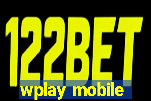 wplay mobile
