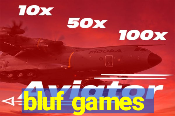 bluf games