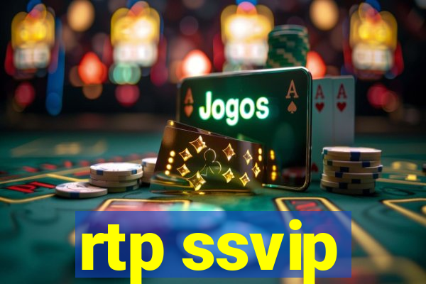 rtp ssvip
