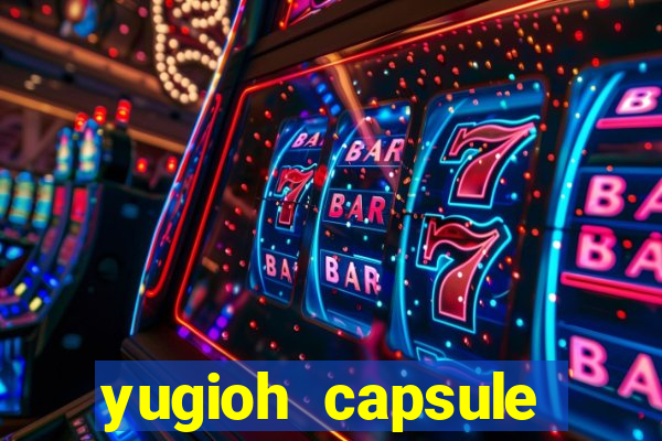 yugioh capsule monster coliseum fusion and evolution list