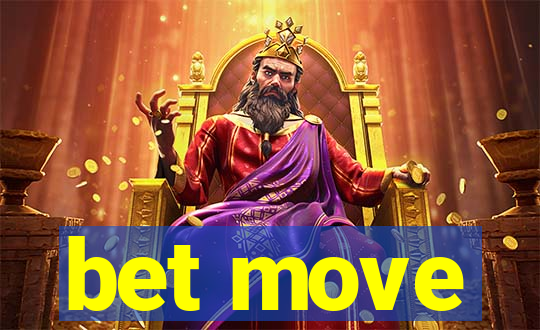 bet move