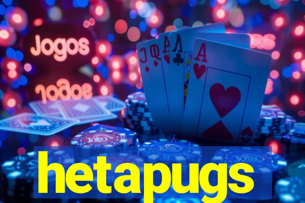 hetapugs