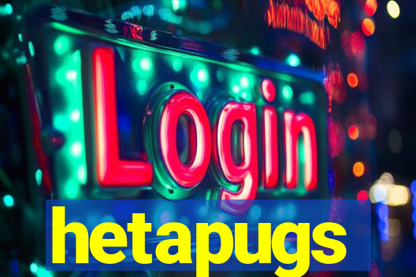 hetapugs