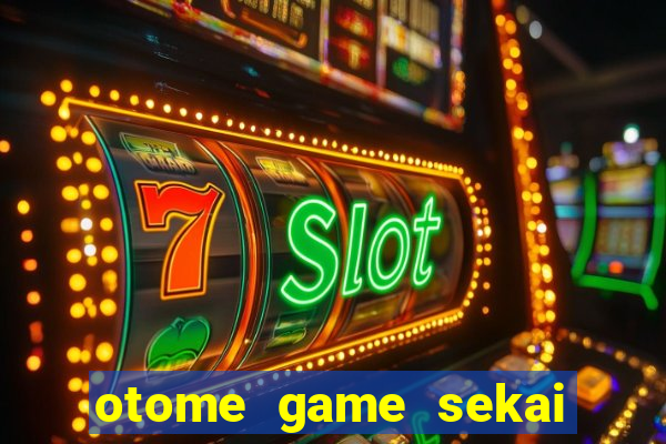 otome game sekai dublado download