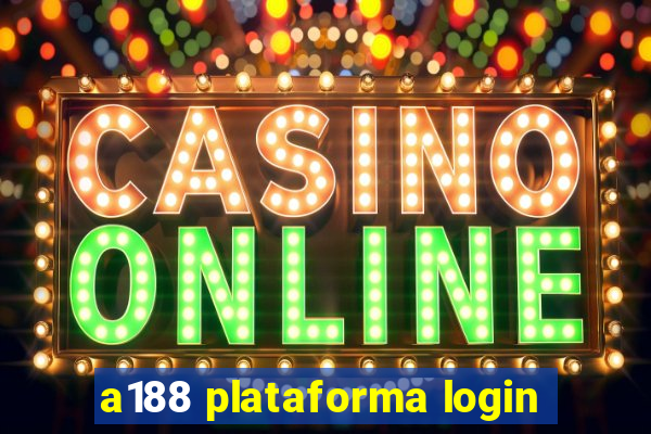 a188 plataforma login
