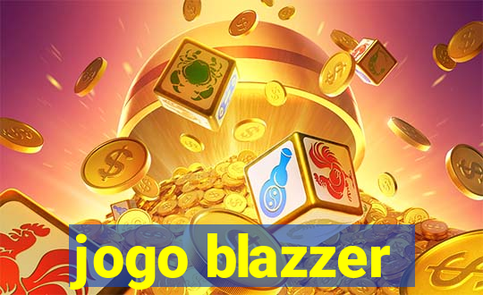 jogo blazzer