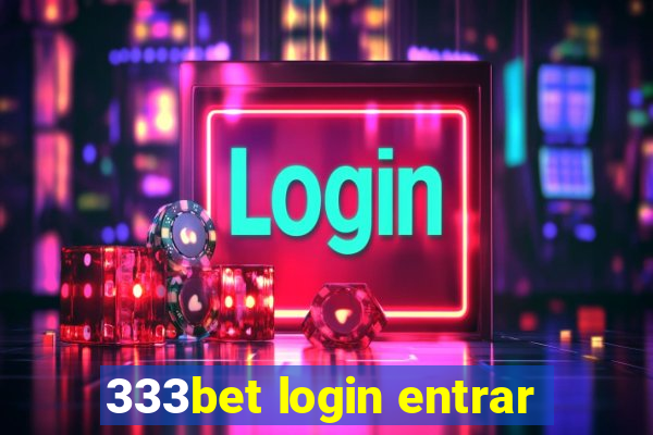 333bet login entrar